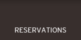 RESERVATIONS